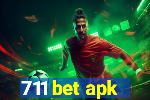 711 bet apk